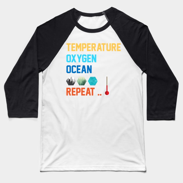 Terraforming Mars Temperature, Oxygen, Ocean, Repeat Board Game Graphic - Tabletop Gaming Baseball T-Shirt by MeepleDesign